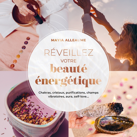 Book Réveillez votre Beauté Energétique - Mayia Alleaume